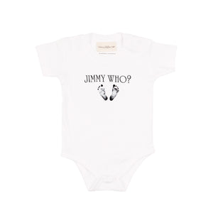 Jimmy Who? Baby Onesie